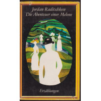 Die Abenteuer Einer Melone und andere Erzählungen