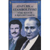 Стамболийски и Ататюрк за българо-турските взаимоотношения