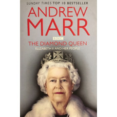 The Diamond Queen: Elizabeth II and Her People