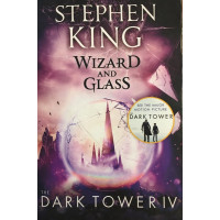The Dark Tower IV: Wizzard and Glass