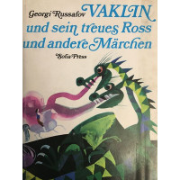 Vaklin und sein treues Ross und andere Märchen